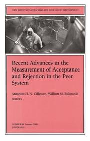 Cover of: Recent Advances in the Measurement of Acceptance and Rejection in the Peer System: New Directions for Child and Adolescent Development (J-B CAD Single Issue Child & Adolescent Development)