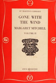 Gone with the Wind [2/2] by Margaret Mitchell, Margaret Mitchell