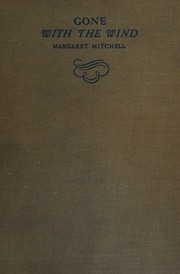 Cover of: Gone with the wind by Margaret Mitchell, Margaret Mitchell