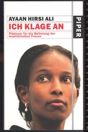 Cover of: Ich klage an: Plädoyer für die Befreiung der muslimischen Frauen