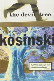 Cover of: The devil tree by Jerzy N. Kosinski, Jerzy N. Kosinski