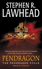 Cover of: Pendragon by Stephen R. Lawhead, Stephen R. Lawhead