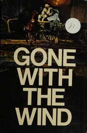 Cover of: Gone with the Wind by Margaret Mitchell, Margaret Mitchell