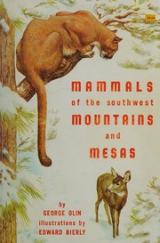 Cover of: Mammals of the Southwest Mountains and Mesas