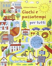 Cover of: Giochi e passatempi per tutti. Con adesivi by Rebecca Gilpin