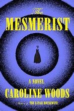 Cover of: Mesmerist: A Novel