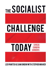 The socialist challenge today by Leo Panitch