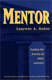 Cover of: Mentor: guiding the journey of adult learners