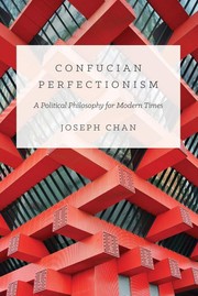 Cover of: Confucian Perfectionism by Joseph Chan, Joseph Chan