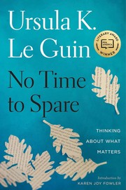 Cover of: No Time to Spare: Thinking about What Matters