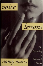 Cover of: Voice lessons by Nancy Mairs