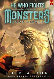 Cover of: He Who Fights with Monsters 11