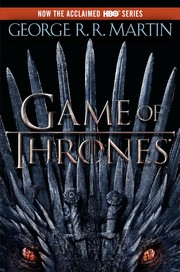 Cover of: A Game of Thrones: Book One of A Song of Ice and Fire