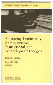 Cover of: Enhancing Productivity: Administrative, Instructional, and Technological Strategies: New Directions for Higher Education (J-B HE Single Issue Higher Education)