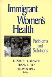 Cover of: Immigrant women's health: problems and solutions