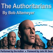 Cover of: The Authoritarians (audiobook) by Bob Altemeyer, John W. Dean