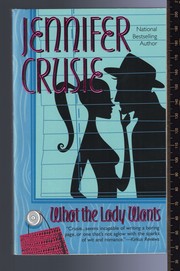 Cover of: What the Lady Wants: Reprint of Harlequin Temptation - 544, Mills & Boon Temptation - 492