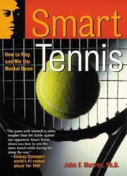 Cover of: Smart tennis: how to play and win the mental game