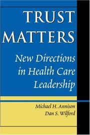 Trust matters by Michael H. Annison