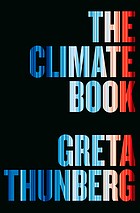 Cover of: The Climate Book: The Facts and the Solutions