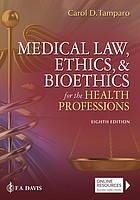 Cover of: Medical Law, Ethics, and Bioethics for the Health Professions by Marcia A. Lewis, Carol D. Tamparo, Carol D. Tamparo, Brenda M. Tatro, Marcia (Marti) A. Lewis