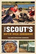 Cover of: The Scout's Dutch oven cookbook by Tim Conners, Tim Conners