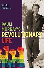 Front cover of Pauli Murray by Simki Kuznick