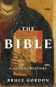 Cover of: Bible: A Global History