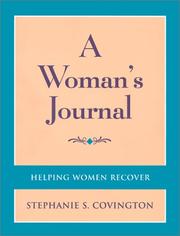 Cover of: Helping Women Recover, Community Journal, (A Workbook Program for Treating Addiction, sold separately and with the package) by Stephanie S. Covington