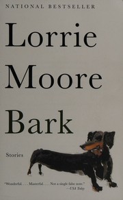 Cover of: Bark by Lorrie Moore