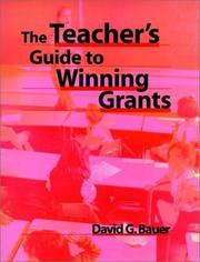 Cover of: The teacher's guide to winning grants
