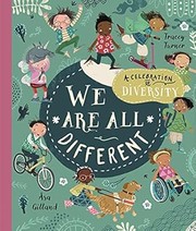 Cover of: We Are All Different: A Celebration of Diversity!