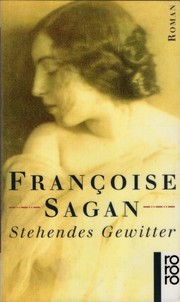 Cover of: Stehendes Gewitter by Françoise Sagan