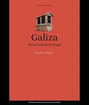 Cover of: Galiza: Terra Irmã de Portugal