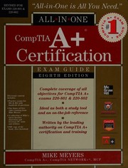 Cover of: CompTIA A+ Certification All-in-One Exam Guide: Exams 220-801 and 220-802