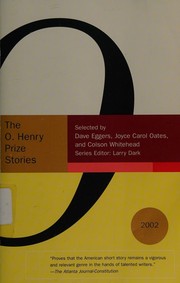 Cover of: The O. Henry Prize Stories 2002