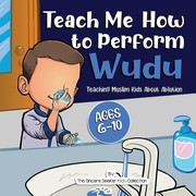 Cover of Teach Me How to Perform Wudu by The Sincere Seeker Collection