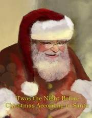 Cover of: 'Twas the Night Before Christmas Told by Santa