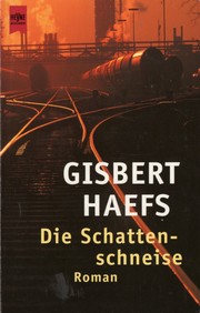 Cover of: Die Schattenschneise: Roman