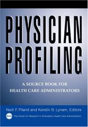 Cover of: Physician profiling: a source book for health care administrators