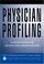 Cover of: Physician profiling