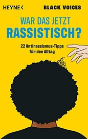 Cover of: War das jetzt rassistisch?