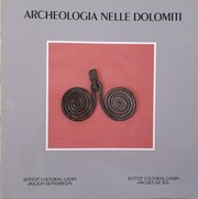 Archeologia nelle Dolomiti