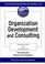 Cover of: Organization Development and Consulting