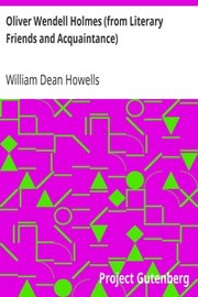 Cover of: Oliver Wendell Holmes (from Literary Friends and Acquaintance)