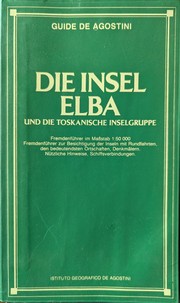 Cover of: Die Insel Elba und die Toskanische Inselgruppe by Onorio Lelli