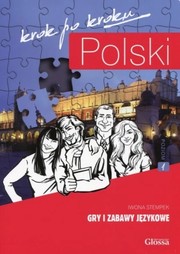 Cover of: Polski krok po kroku. Gry i zabawy językowe 1