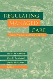 Cover of: Regulating managed care: theory, practice, and future options