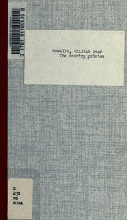 The country printer by William Dean Howells