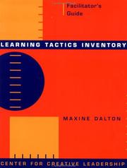 Cover of: Learning Tactics Inventory, includes sample copy of Participant's Workbook: Facilitator's Guide (J-B CCL (Center for Creative Leadership))